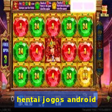 hentai jogos android